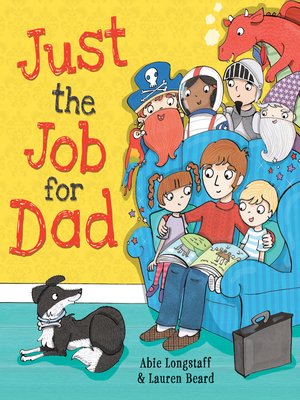 cover image of Just the Job for Dad